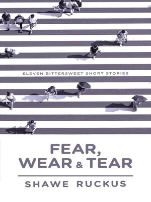 cover image of Fear, Wear, Tear